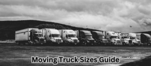 Moving Truck Sizes